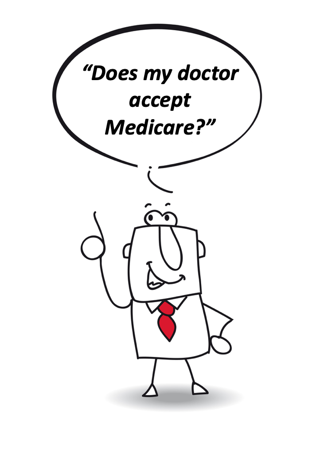 Does my doctor accept Medicare
